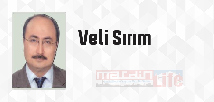 Veli Sırım kimdir? Veli Sırım kitapları ve sözleri