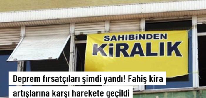 Son Dakika: Fahiş kira artışlarıyla ilgili soruşturma başlatıldı