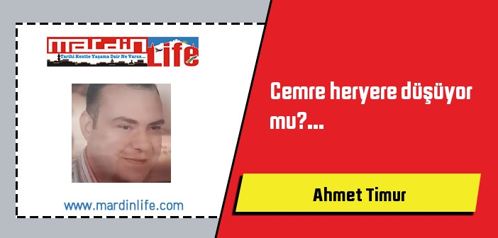 Cemre heryere düşüyor mu?...