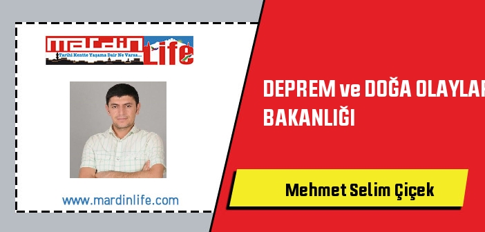 DEPREM ve DOĞA OLAYLARI BAKANLIĞI