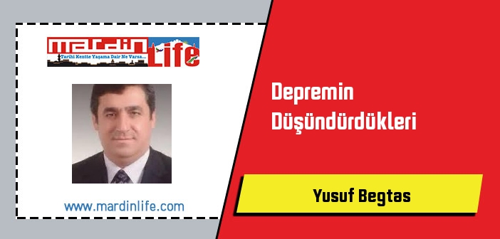 Depremin Düşündürdükleri