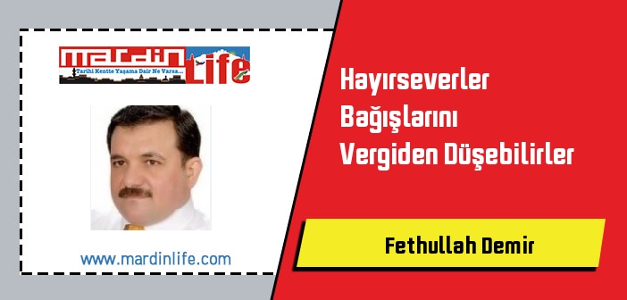 Hayırseverler Bağışlarını Vergiden Düşebilirler