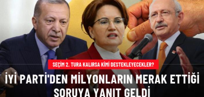 İYİ Parti Kararını Verdi! Seçim 2. tura kalırsa kimi destekleyecekler?