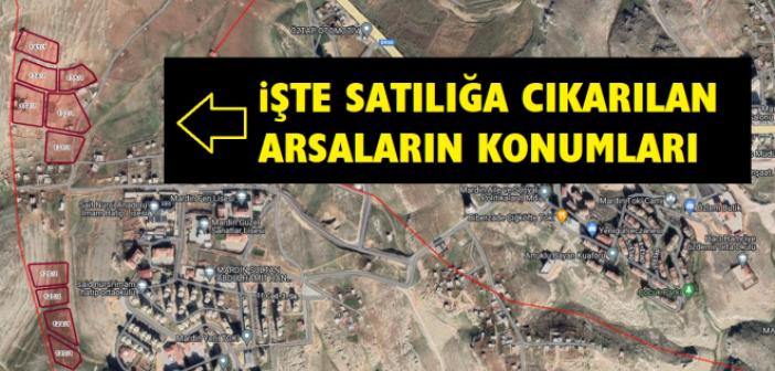 Mardin Belediyesi 10 arsasını satışa çıkardı!