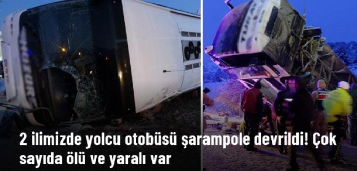 2 ilimizde yolcu otobüsü şarampole devrildi: Çok sayıda ölü ve yaralılar var!