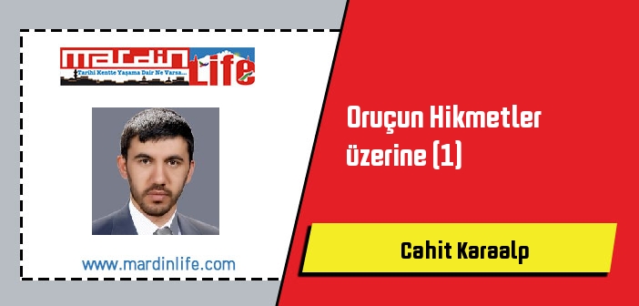 Oruçun Hikmetler üzerine (1)