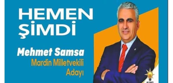 AK Parti Mardin Milletvekili Adayı Mehmet Samsa Kimdir? Mehmet Samsa Aslen nerelidir?
