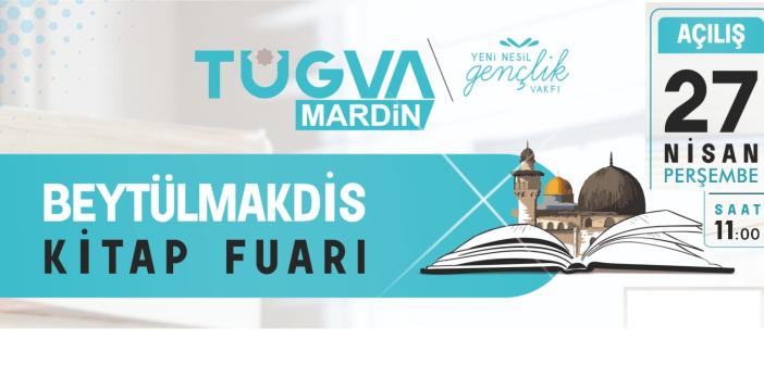 TÜGVA Mardin'den Beytülmakdis Kitap Fuarı