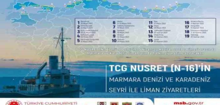 TCG Nusret müze gemisi 30 Nisan-20 Haziran arasında ziyarete açılacak