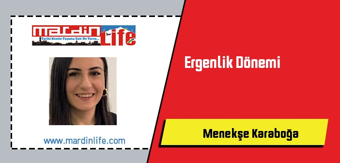 Ergenlik Dönemi