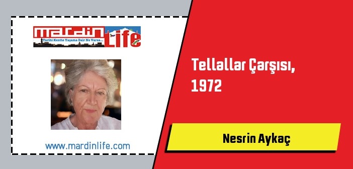 Tellallar Çarşısı, 1972