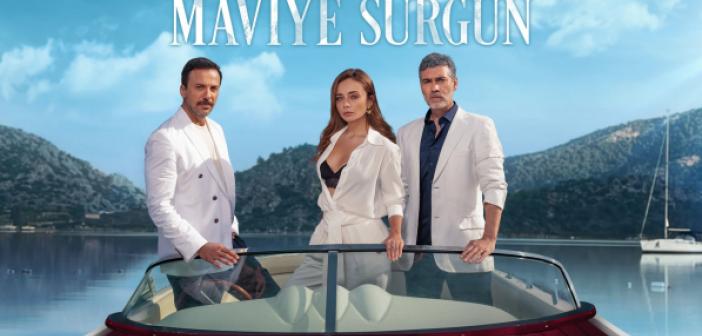 Maviye Sürgün Dizisi ilk bölümüyle bu akşam Show Tv ekranlarında! Maviye Sürgün Dizisi başrol oyuncuları kim? İşte o isimler