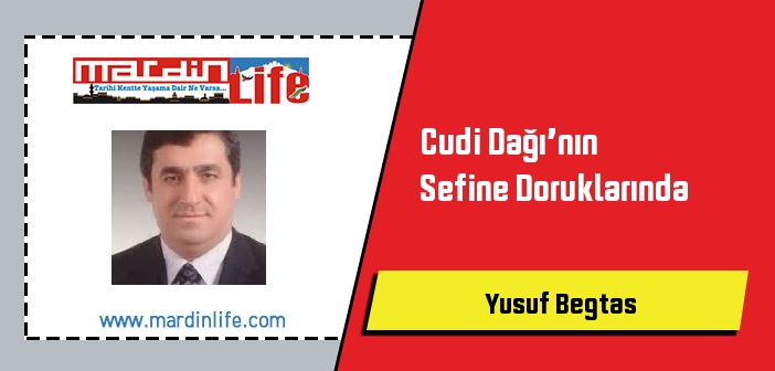 Cudi Dağı’nın Sefine Doruklarında