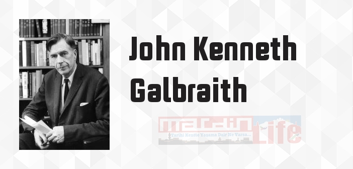 Kuşku Çağı - John Kenneth Galbraith Kitap özeti, konusu ve incelemesi