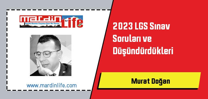 2023 LGS Sınav Soruları ve Düşündürdükleri