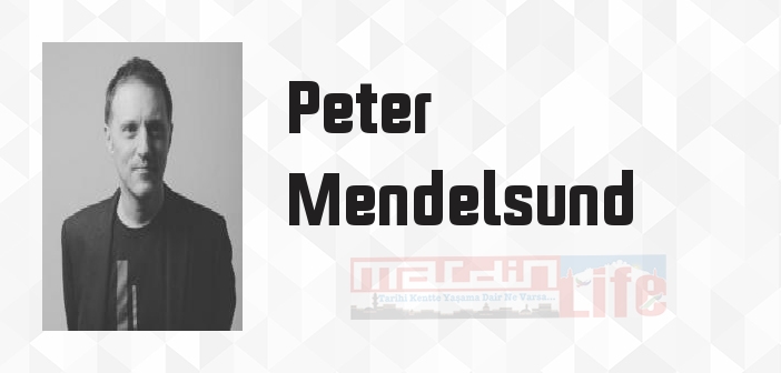 Peter Mendelsund kimdir? Peter Mendelsund kitapları ve sözleri