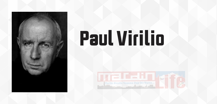 Hız ve Politika - Paul Virilio Kitap özeti, konusu ve incelemesi