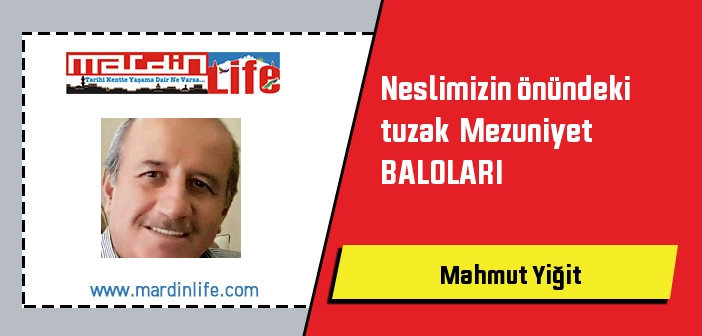 Neslimizin önündeki tuzak  Mezuniyet BALOLARI