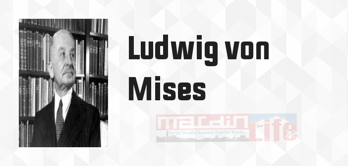 Anti Kapitalist Zihniyet - Ludwig von Mises Kitap özeti, konusu ve incelemesi
