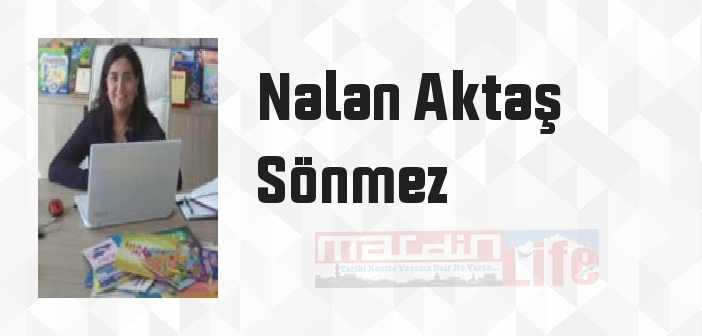 Sevgili Annemiz - Nalan Aktaş Sönmez Kitap özeti, konusu ve incelemesi