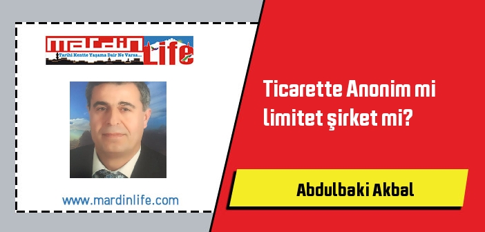 Ticarette Anonim mi limitet şirket mi?