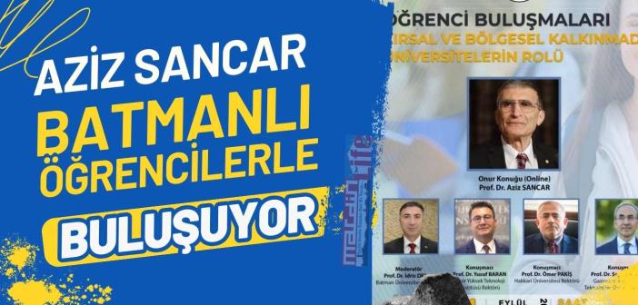 Hemşehrimiz Aziz Sancar Batman'da konferansa katılacak