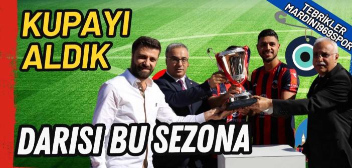 Mardin1969spor, Şampiyonluk kupasına kavuştu