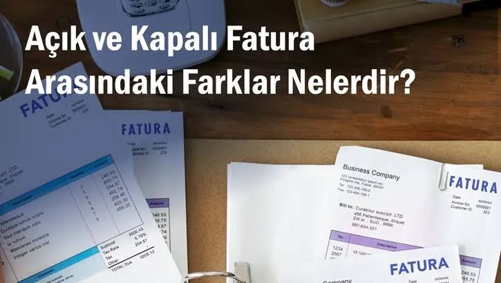 Ticarette Açık Fatura ve Kapalı Fatura Neyi İfade Eder?