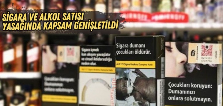 Sigara ve alkol satışı yasağında kapsam genişletildi