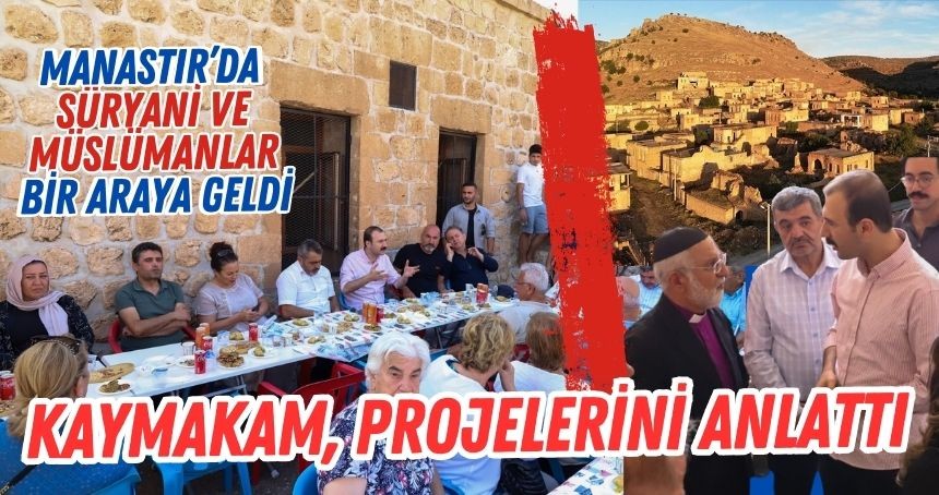 Manastırda köylülerle bir araya geldi