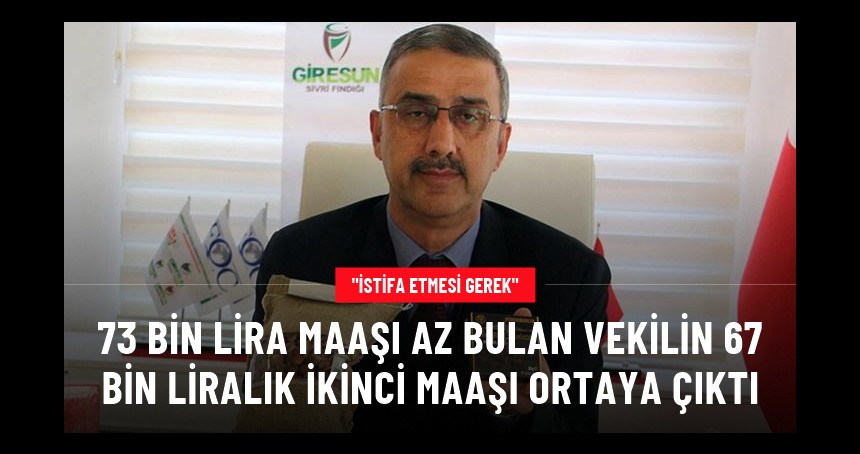 73 bin lira maaşı az bulan milletvekilinin 67 bin lira huzur hakkı aldığı ortaya çıktı