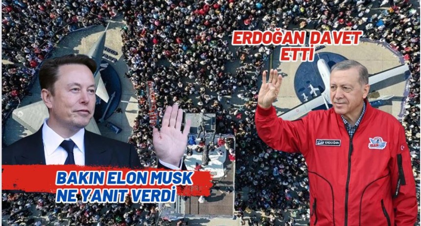 Cumhurbaşkanı Teknofest'e davet etti, Elon Musk'tan bakın ne yanıt geldi