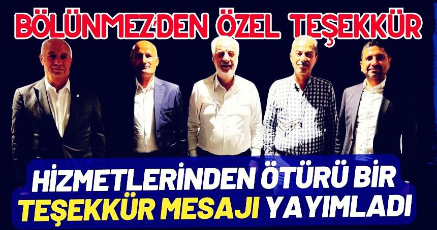 Bölünmez'den Teşekkür ve Başarı Mesajı