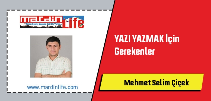 YAZI YAZMAK İçin Gerekenler