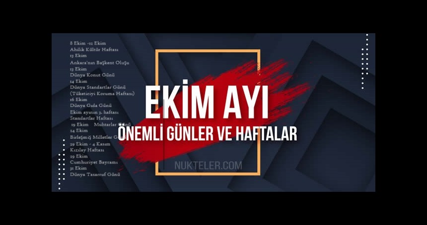 Ekim Ayındaki Özel Gün ve Haftalar