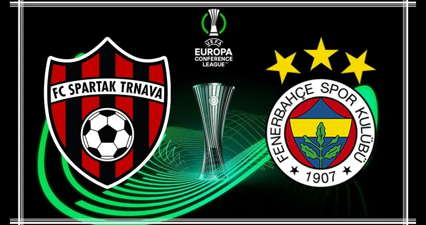 EXXEN CANLI İZLE! Spartak Trnava-Fenerbahçe maçı ne zaman, saat kaçta ve hangi kanalda? Şifresiz kaçak izle