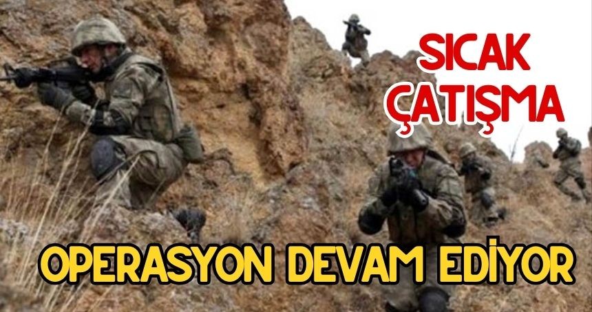 Mardin'de PKK ile sıcak çatışma! Operasyon devam ediyor...