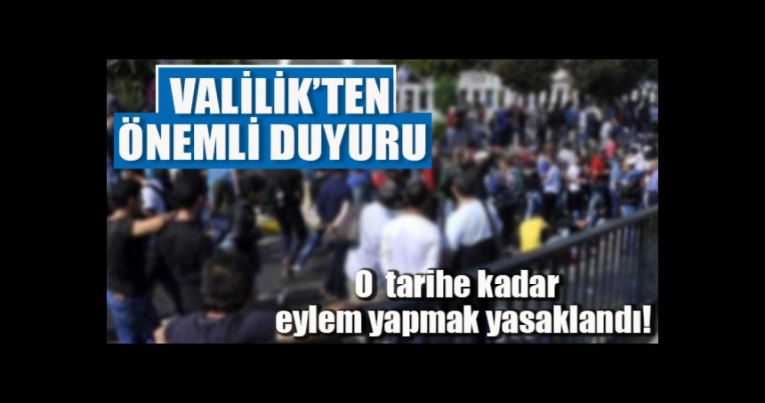 Mardin Valiliği her türlü açıklama ve etkinliği 7 günlüğüne tamamen yasakladı!