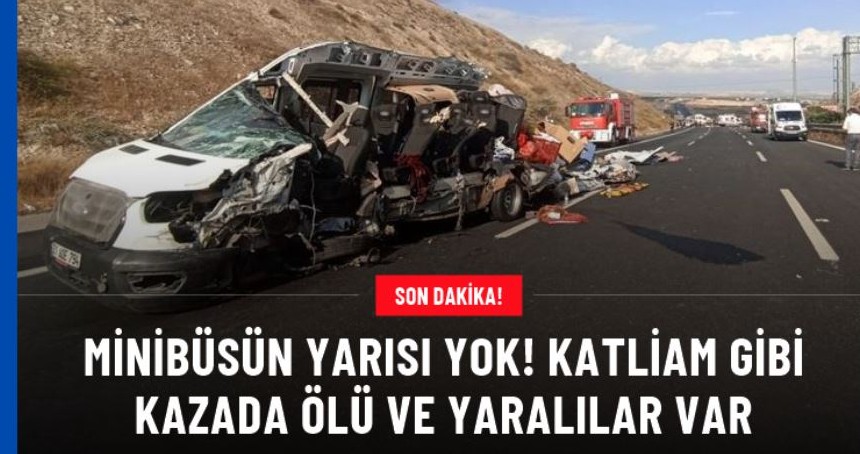 Gaziantep-Şanlıurfa otoyolunda minibüsle kamyon çarpıştı: 5 ölü, 5 yaralı