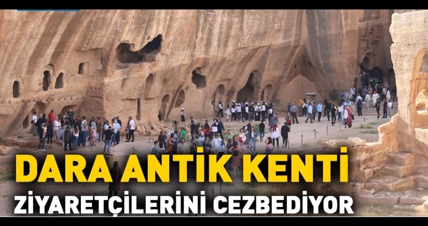 Turistlerin ilgi odağı: Dara Antik Kenti