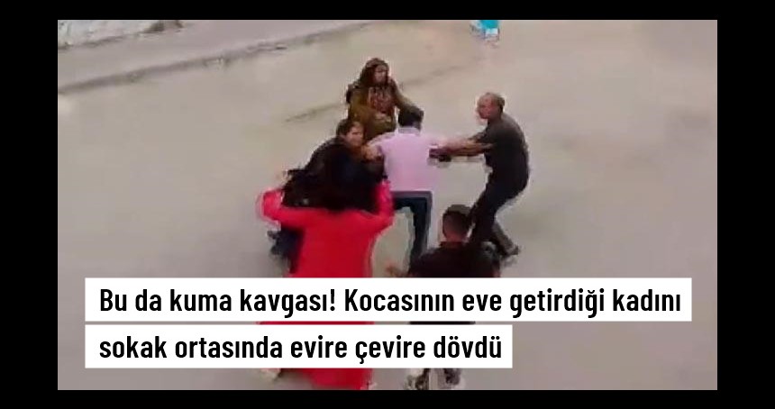 Bu da kuma kavgası! Kocasının eve getirdiği kadını sokak ortasında evire çevire dövdü