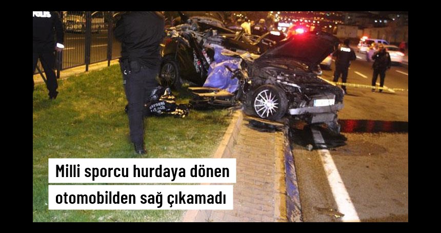 Milli sporcu, trafik kazasında hayatını kaybetti