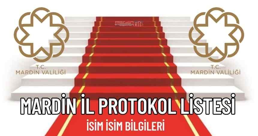 MARDİN VALİLİĞİ İL PROTOKOL LİSTESİ VALİ YARDIMCILARI, KAYMAKAMLAR, İLÇE BELEDİYE BAŞKANLARI