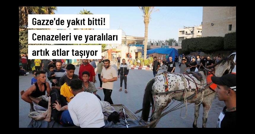 Gazze'de yakıt sıkıntısı nedeniyle cenazeler at arabalarıyla taşınıyor