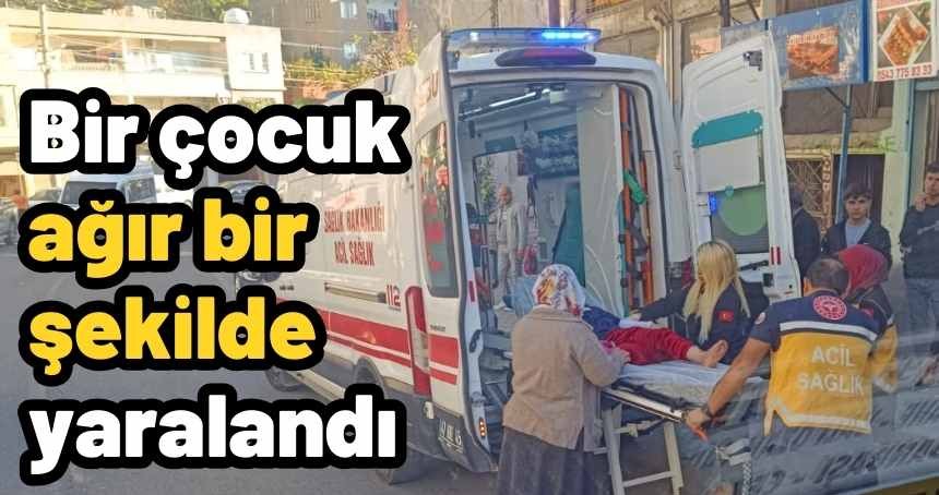 Mardin'de aracın çarptığı çocuk ağır yaralandı
