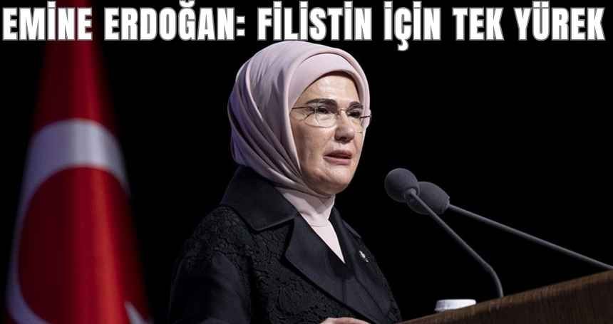 Erdoğan: Filistin İçin Tek Yürek!