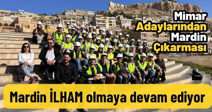 Mardin'in Taş Evleri Mimarlık Öğrencilerine ilham oluyor!