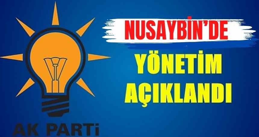 AK parti Nusaybin yönetimi açıklandı