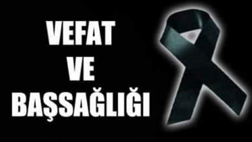 Taşçı Ailesi'nin acı kaybı