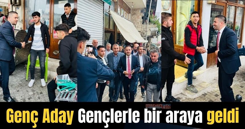 Genç Aday, Gençlerle bir araya geldi!